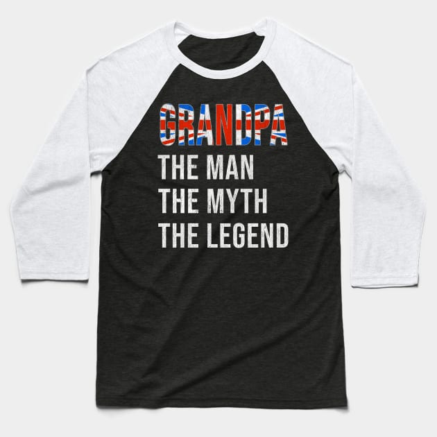 Grand Father British Grandpa The Man The Myth The Legend - Gift for British Dad With Roots From  Great Britain Baseball T-Shirt by Country Flags